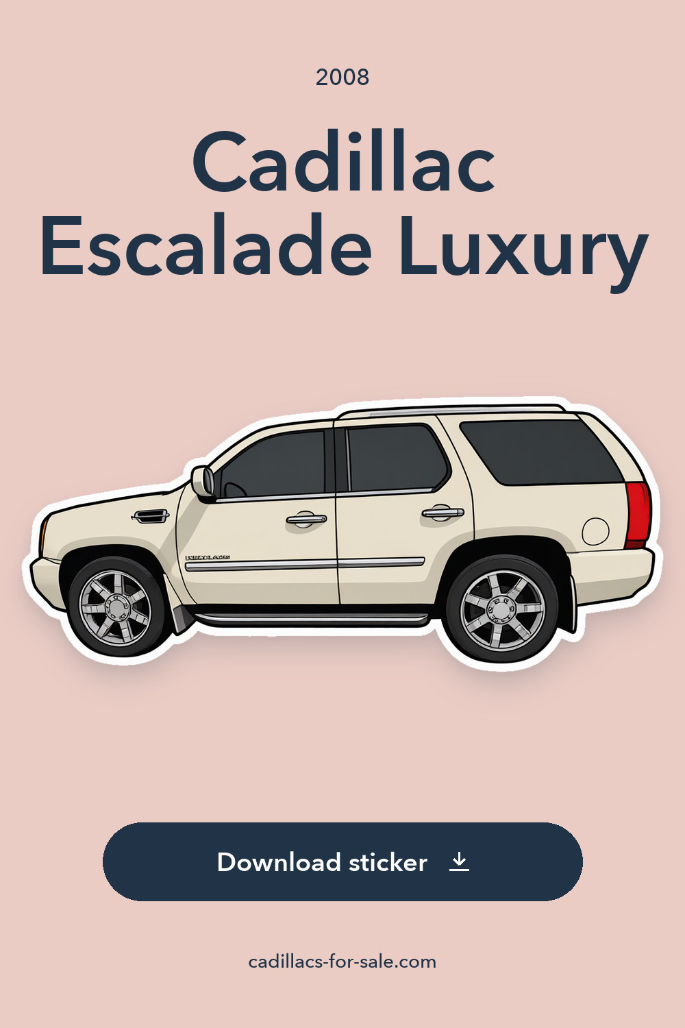 2008 Cadillac Escalade Luxury sticker preview