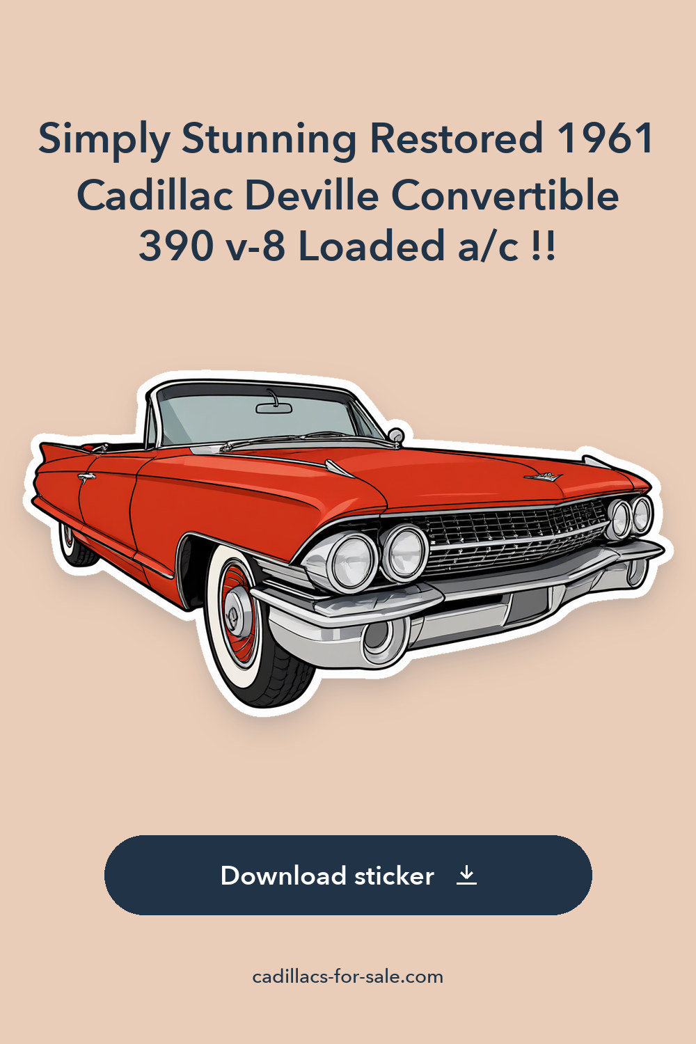 Simply Stunning Restored 1961 Cadillac Deville Convertible 390 v-8 Loaded a/c !! sticker preview
